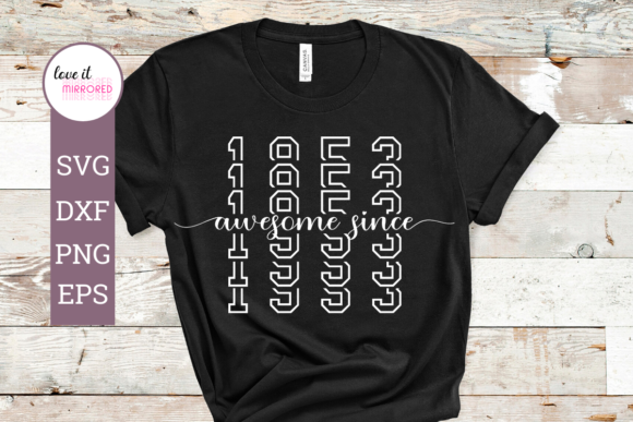 Awesome Since 1953 Mirror Word Graphics