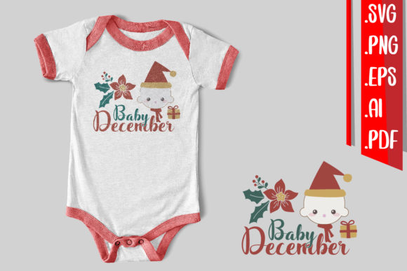 Baby December Svg Eps Ai Png Graphics