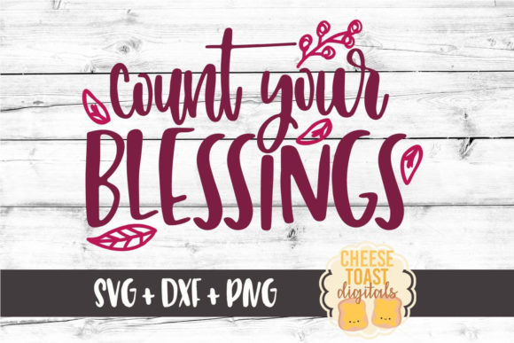Count Your Blessings: Graphics and Crafts in One