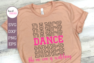 Dance Like No One is Watching Graphics