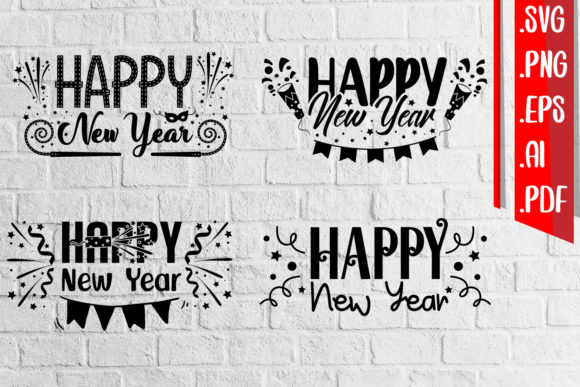 Happy New Year Svg Eps Png Ai Version 1
