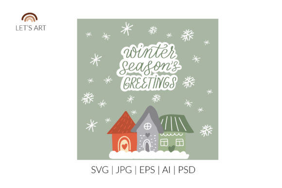 Winter Season's Greetings, Cozy Houses